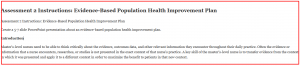 Assessment 2 Instructions Evidence-Based Population Health Improvement Plan